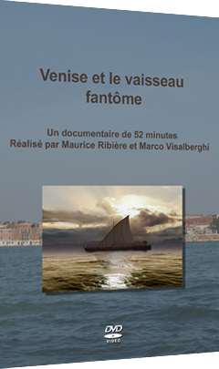 Venise et le vaisseau fantôme